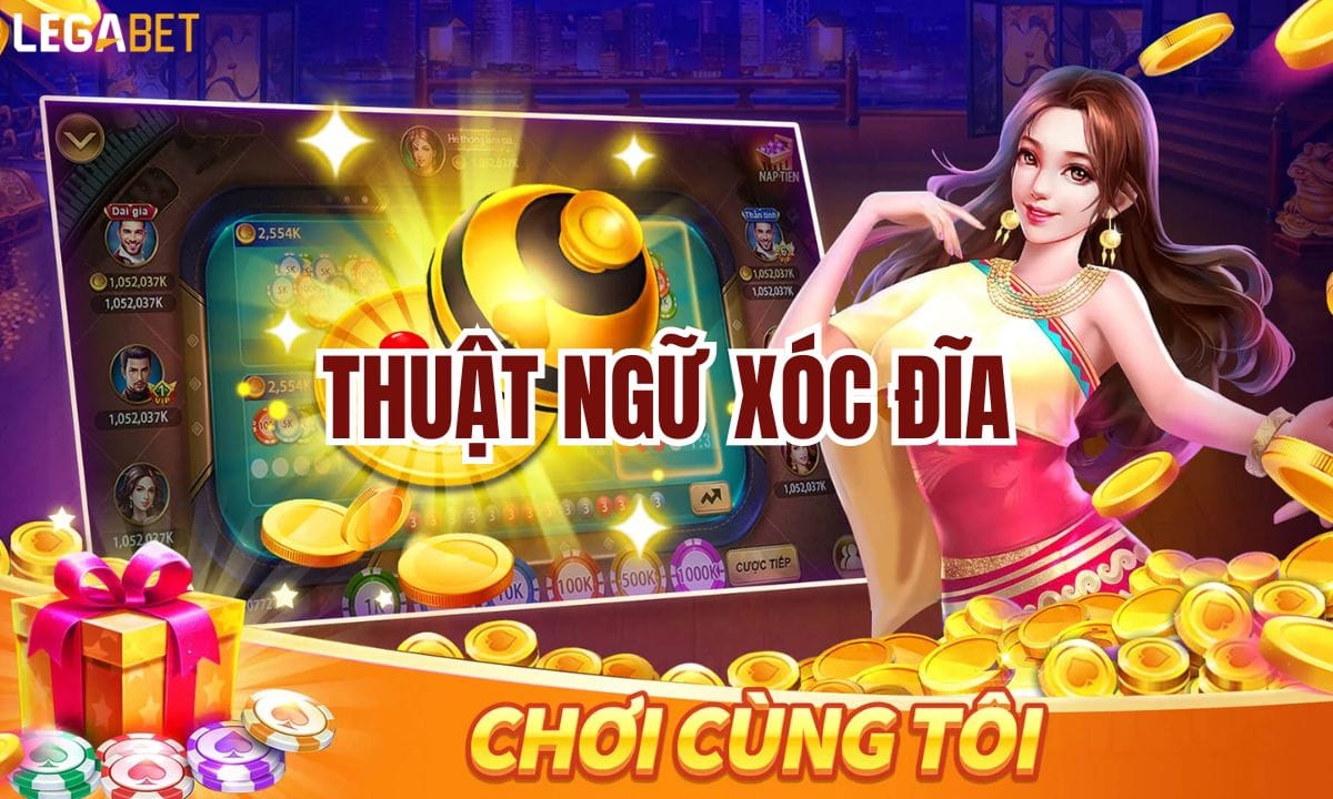 thuật ngữ xóc đĩa